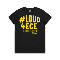 #LOUD4ECE T-shirt (Womans)